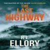The Last Highway by R.J. Ellory Paperback Book 9781398710351