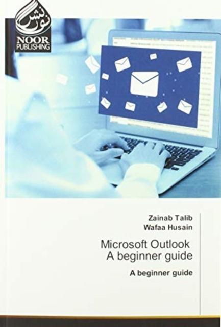 The Microsoft Outlook A Beginner Guide Book