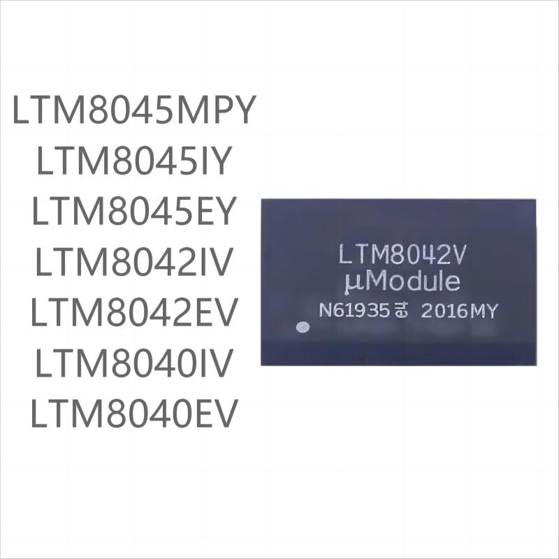

10PCS brand new LTM8045/LTM8042/LTM8040 series EY IY MPY IV EV LTM8040IV(10pcs)
