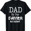 Mens Dad By Day Gamer By Night Funny Father Gaming Video PC T-Shirt