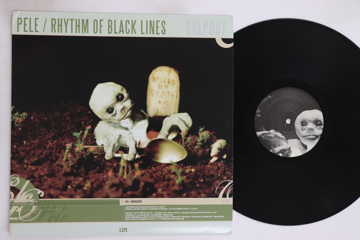 

LP Record PELE, RHYTHM OF BLACK LINES - Pele / Rhythm Of Black Lines SGLP007 SIXGUNLOVER 2002 US Rock Used