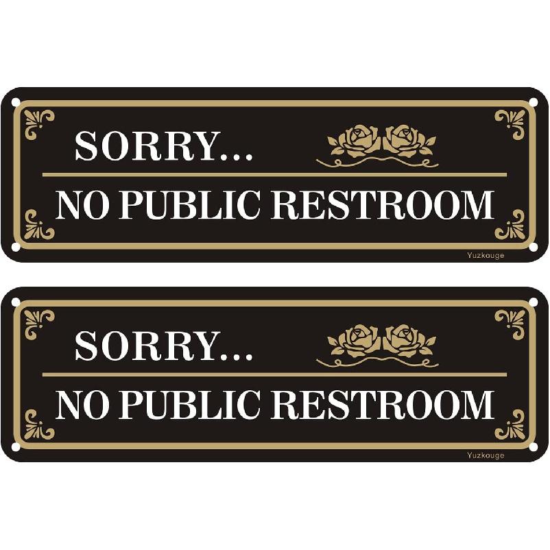No Public Restroom Sign - 2 Pack, 10” x 3” Rust Free Aluminum Sign, Weatherproof, Fade Resistant, Easy Mounting.