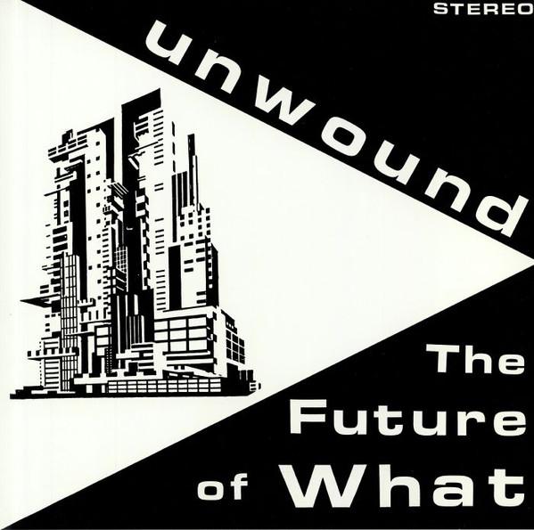 LP Record UNWOUND - The Future Of What NUM1293 Numero Group 2023 US Rock
