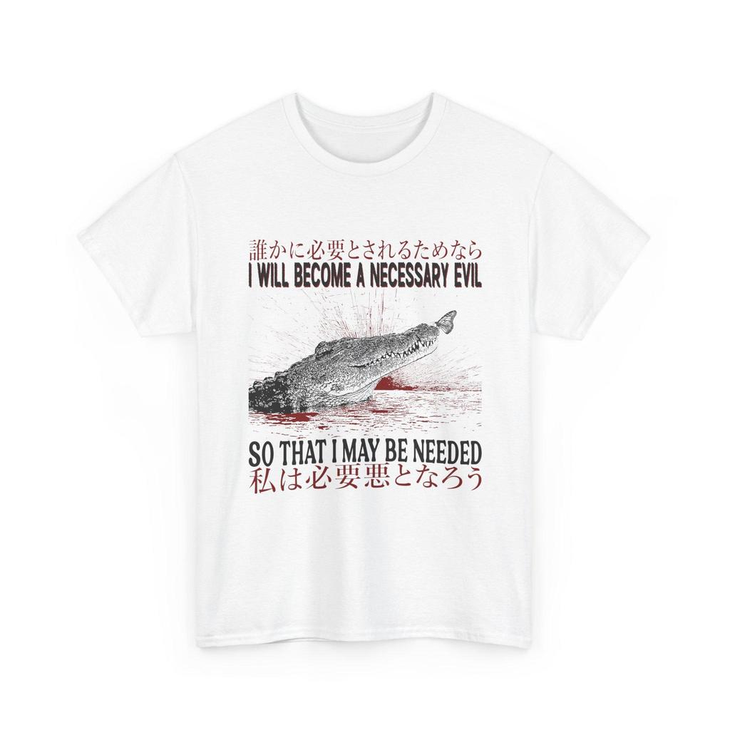 I Will Become a Necessary Evil Funny Vintage Japanese Crocodile T-Shirt