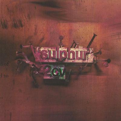 CD SULPHUR - 2cv TRAN12CD Transglobal 1994 Japan Rock Used