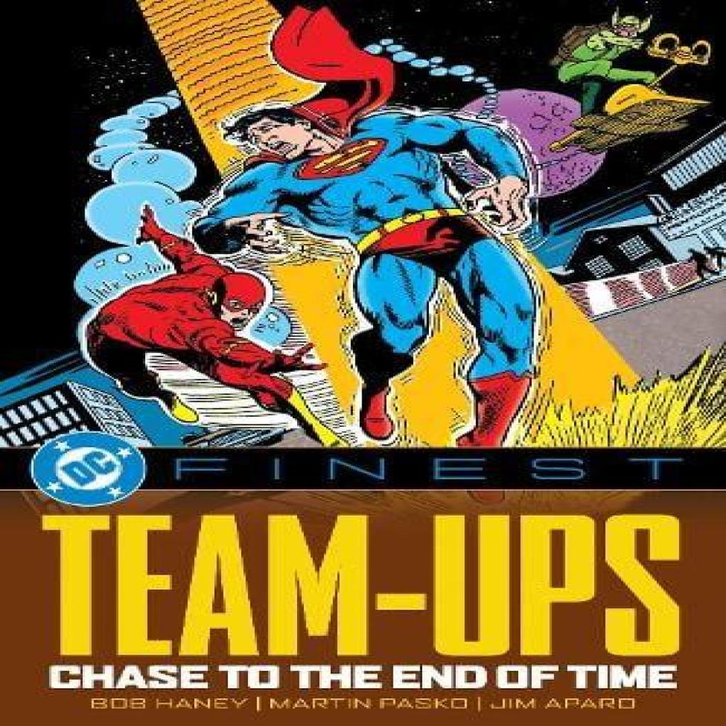 DC Finest TeamUps Chase to the End of Time by Bob Haney Paperback Book 9781799500827
