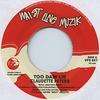 7inch Record CLAUDETTE PETERS - Too Dam Lie VPS8975 Waist Line Muzi 2002 Jamaica Reggae, Ska & Dub Used