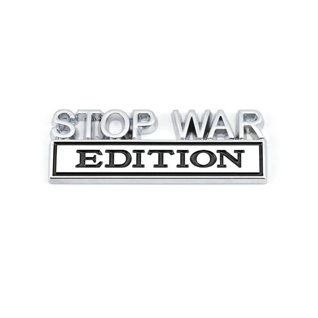 1Pc 3D Metal Stop War Edition Logo Car Front Grille Badge Side Fender Rear Trunk Emblem Sticker Decal