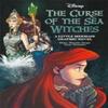 Disney The Curse of the Sea Witches by Walt Disney Paperback Book 9781837713431