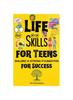 7 Life Skills for Teens : Building a Strong Foundation for Success