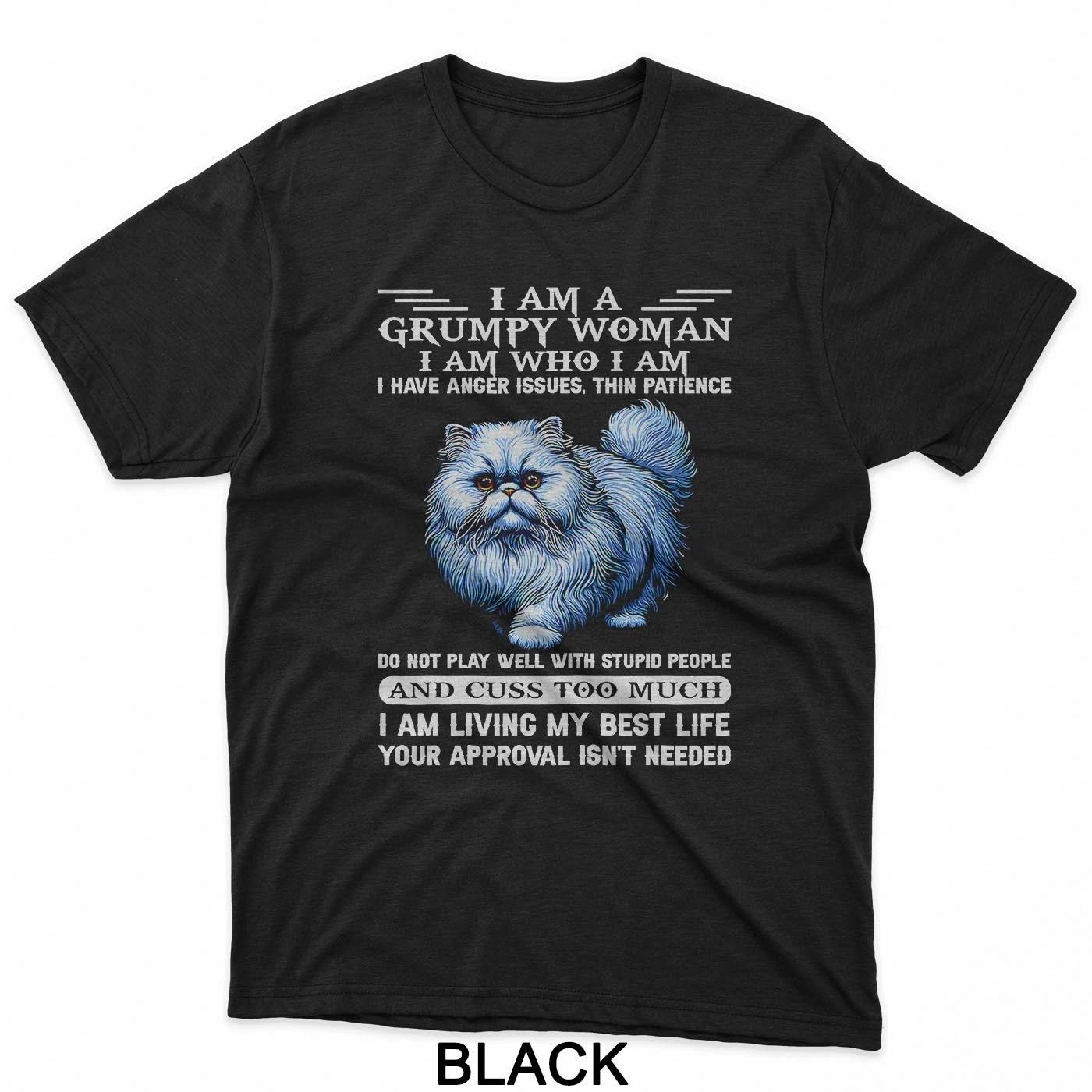 Cute Cat I Am A Grumpy Old Woman I Am Who I Am T-Shirt L
