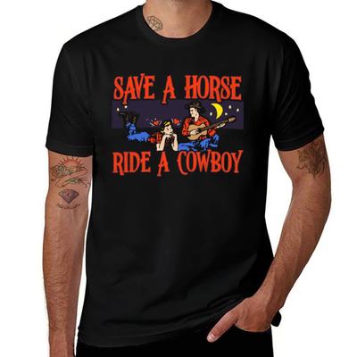 Save A Horse Ride A Cowboy Tshirt All Match Basic Short Sleeve Top