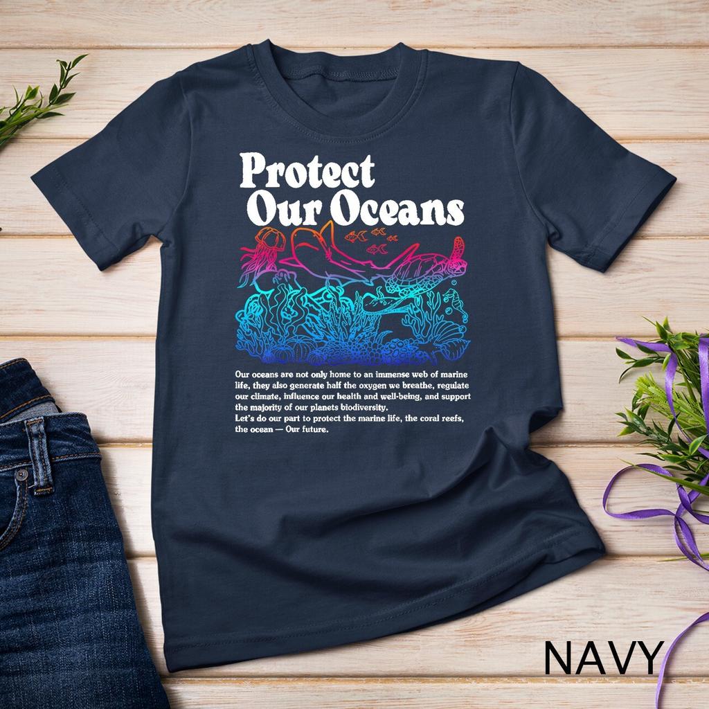 Protect Our Oceans Save The Ocean World Ocean Day Earth Day Tshirt Woman Man Summer Fashion Casual Cotton Graphic T Shirts