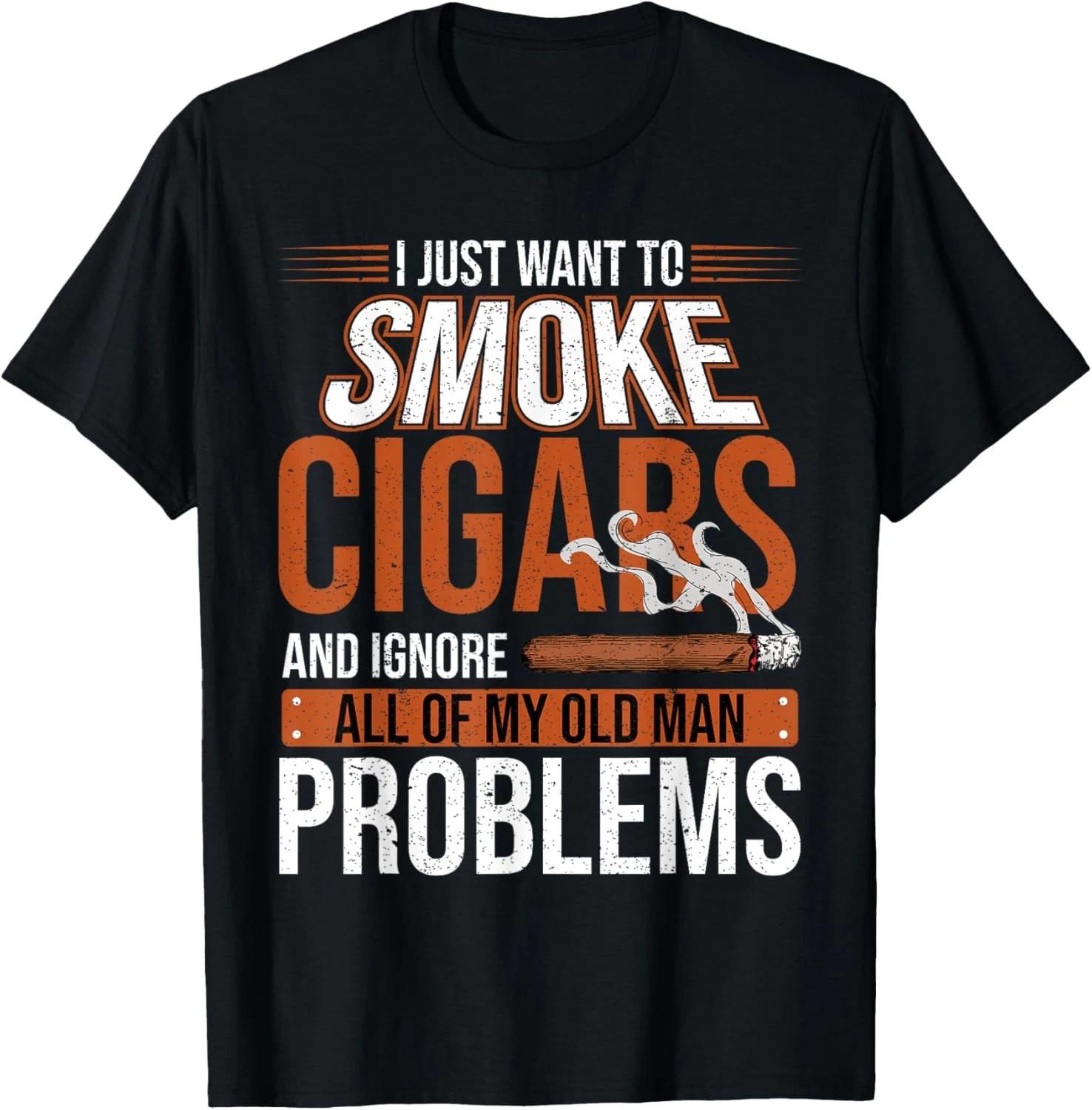 Old Man Humor Cigars Cigar Smoking Funny T-Shirt Unisex T-Shirt M