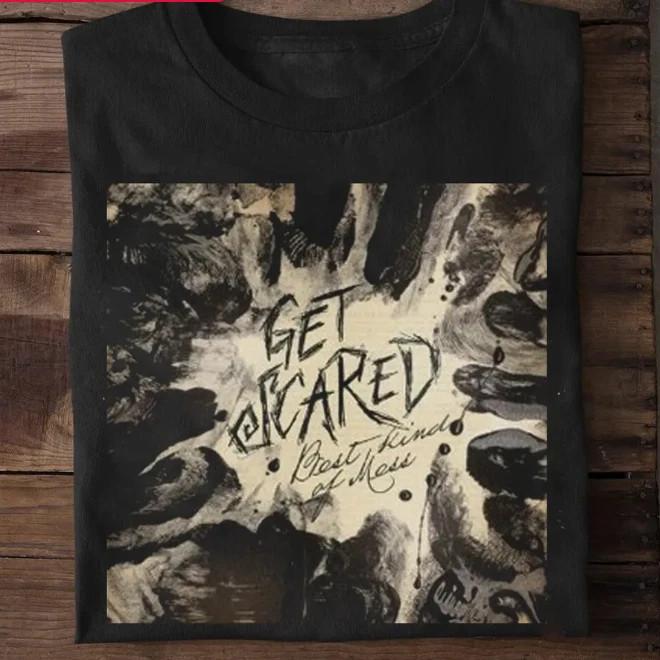 Get Scared Band Лучший вид беспорядка Черная хлопковая футболка Полный размер S-5XL Унисекс футболка S
