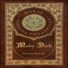 Moby Dick Royal Collectors Edition Case Laminate Hardcover with Jacket by Herman Melville... 9781774378502