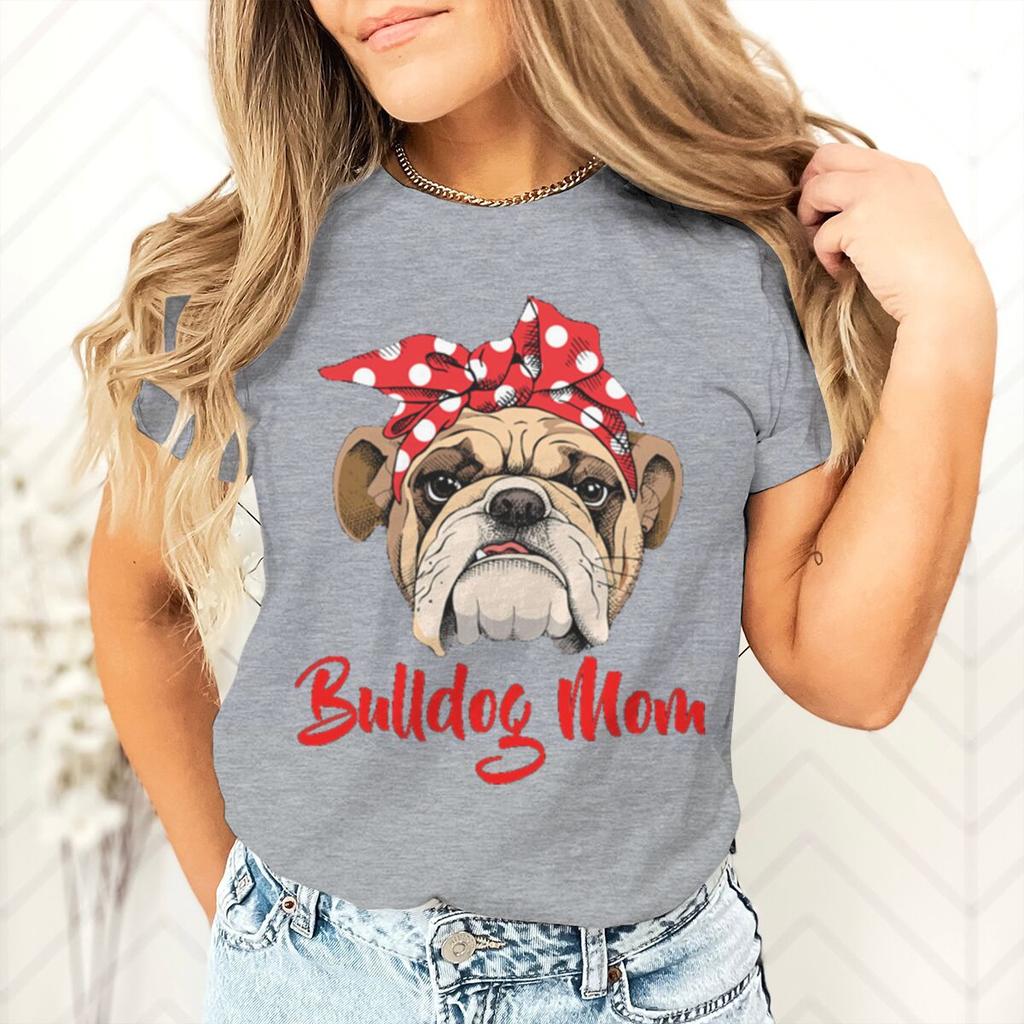 Bulldog Mom Printed Dog Mama Gifts for Womens Tshirts Casual Summer Short Sleeve Fashion Animal Lover Female Tshirts