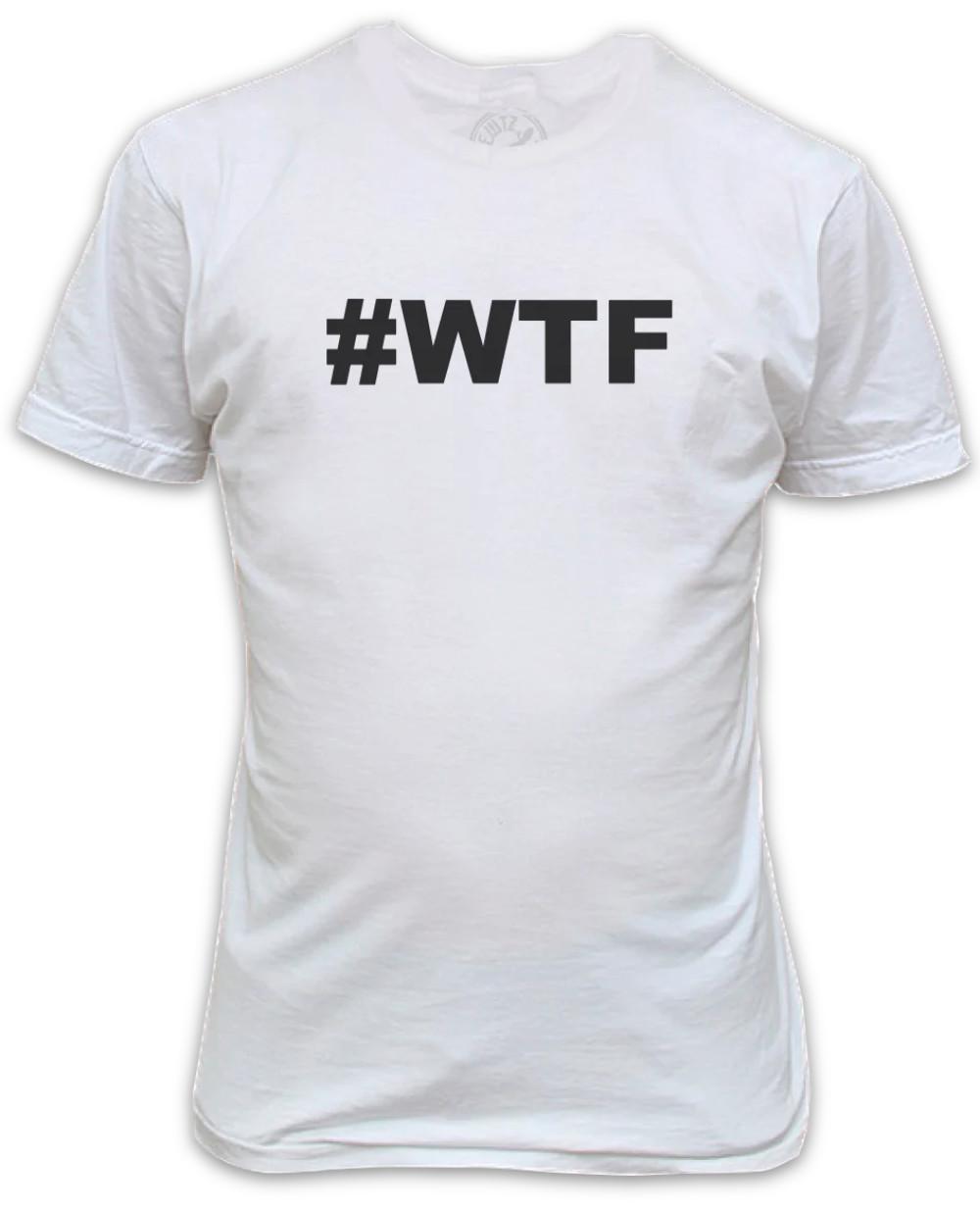 

#WTF T-Shirt S