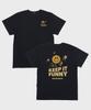 ARTISTWEAR [Atw] Keep It Funny Short Sleeve T-Shirt