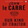 Our Kind of Traitor by John Le Carre Paperback Book 9780241967850
