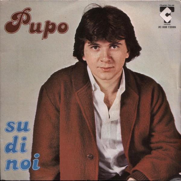 

7-дюймовая пластинка PUPO Su Di Noi 2C00872099 Charles Talar R 1980 Франция Латинская Б/у