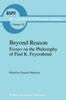 The Beyond Reason : Essays On the Philosophy of Paul Feyerabend : 132 Book