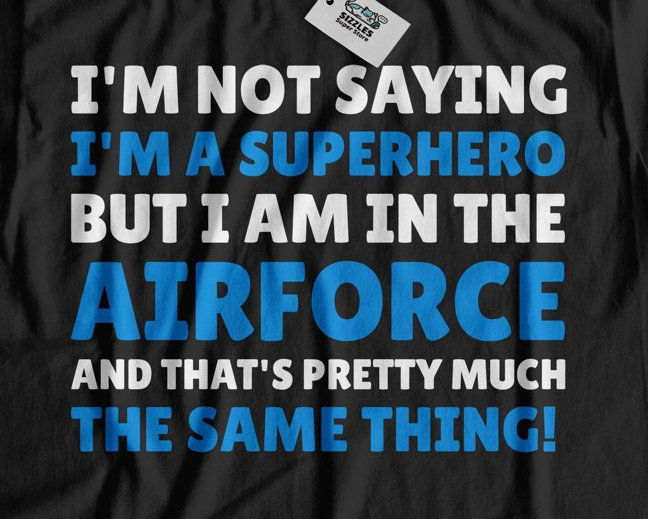 Unisex Funny Airforce T-Shirt Airman Gifts & Military Aviation Pilot Tees 2XL