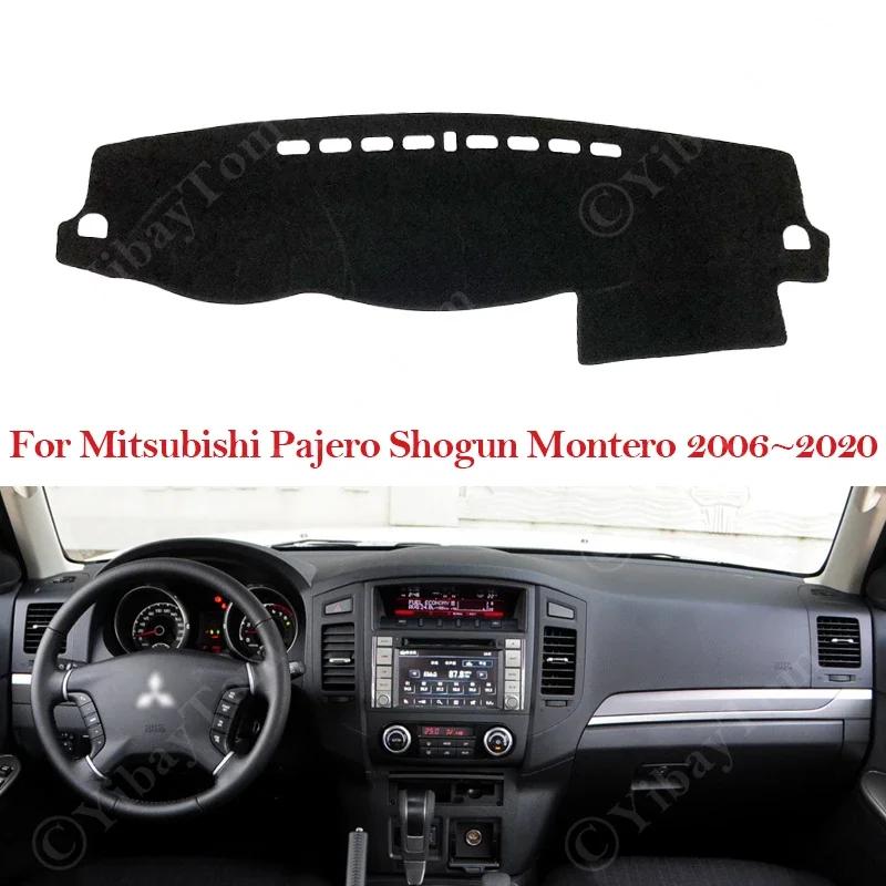 For Mitsubishi Pajero Shogun Montero 2006~2020 V80 V87 V93 V97 Dashboard Cover Mat Carpet Pad Sunshade Cushion Visor Accessories