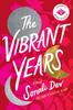 The Vibrant Years by Sonali Dev Paperback Book 9781542036221