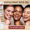 Exfolitant Rice Gel-Moisturize And Nourishes For A Healthy Glow-Transforms Skin Into A Claen And Healthy Texture-Suitable For All Skin Types, 60g