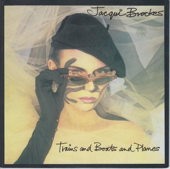 

7-дюймовая пластинка JACQUI BROOKES Trains And Boats And Planes MCA855 MCA Records 1984 Великобритания Танцевальная Электроника Б/у