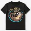Be Kind Otter Pun Unisex T-shirt Tops Tees Unisex