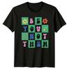 Be You Not Them T-Shirt, Motivational Floral Smile Graphic Tee