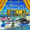 No Paw To Stand On by Laurie Cass Paperback Book 9780593547441