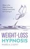 Kniha Weight-Loss Hypnosis : What To Do When Counting Calories and Carbs Isn't Cutting It