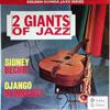 LP Record SIDNEY BECHET  DJANGO REINHARDT  2 Giants Of Jazz GGL0306 Pye Golden Guin 1964 UK Jazz Used