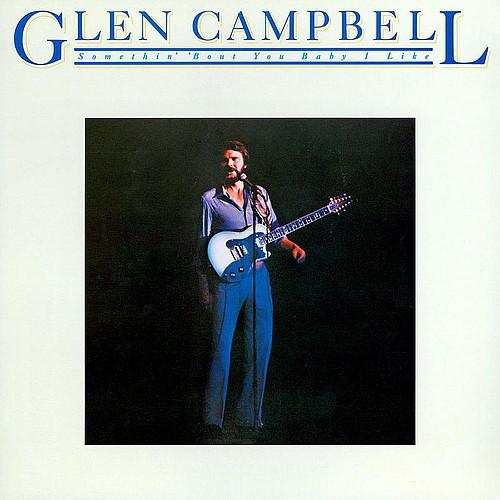 

LP Record GLEN CAMPBELL - Somethin Bout You Baby I Like SOO12075 Capitol Records 1980 US Folk Used