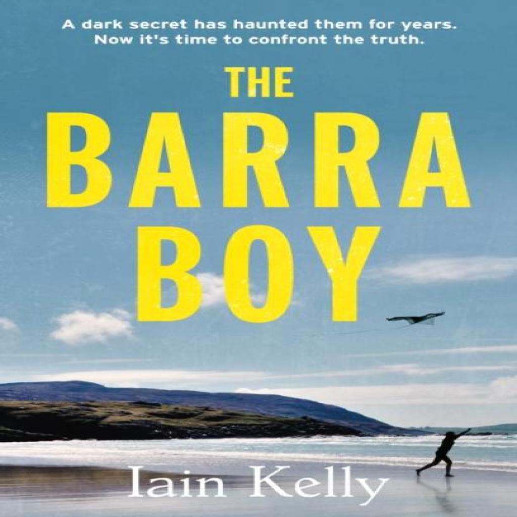 The Barra Boy by Iain Kelly Paperback Book 9781914471933