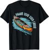 Canoe Canadian Paddle Your Own Canoe For Paddler Canoeists Gift Unisex T-Shirt