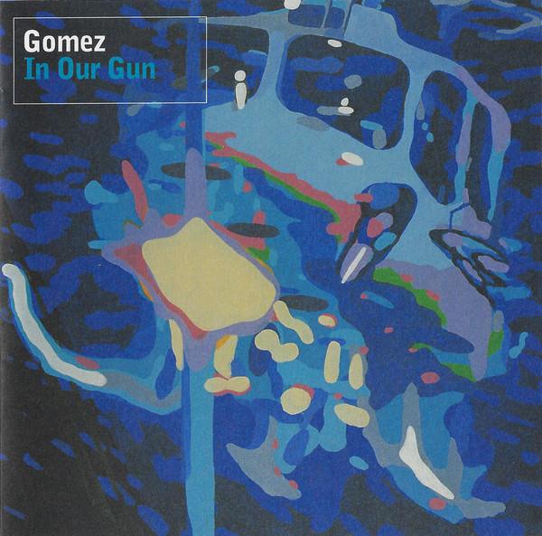 

CD GOMEZ - In Our Gun 724381195024 Virgin 2002 US Rock Used