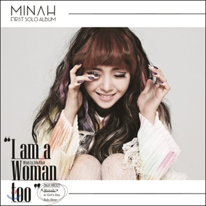 

Minah (Girl s Day) - Mini Album: I Am A Woman Too [Smart Music Card]