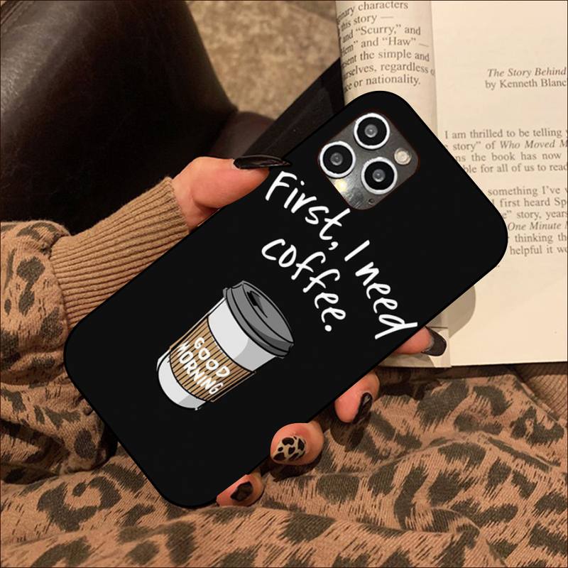 coffe make life better Phone Case for iPhone 11 12 13 mini pro XS MAX 8 7 6 6S Plus X 5S SE 2020 XR cover iphone 11 pro