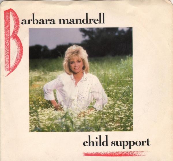 

7inch Record BARBARA MANDRELL - Child Support B43032 EMI America 1987 US Folk Used