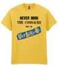 Never Mind The Cossacks - Here's The Ukrainians - T Shirt - Ukraine - Pistols