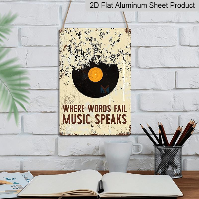 2D Flat, 1pc Vintage Metal Sign "Where Words Fail Music Speaks" - Music-Themed Wall Decor with Vinyl Record & Musical Notes - Aluminium Poster for