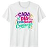 Cada Dia Es Un Nuevo Womens T-Shirt Motivational Spanish Quotes Gift For Her