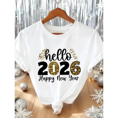 European Size Women'S Hello 2026 Happy New Year Pattern Printed T-shirt Top Women'S Loose Casual White Round Neck Short Sleeve T-shirt