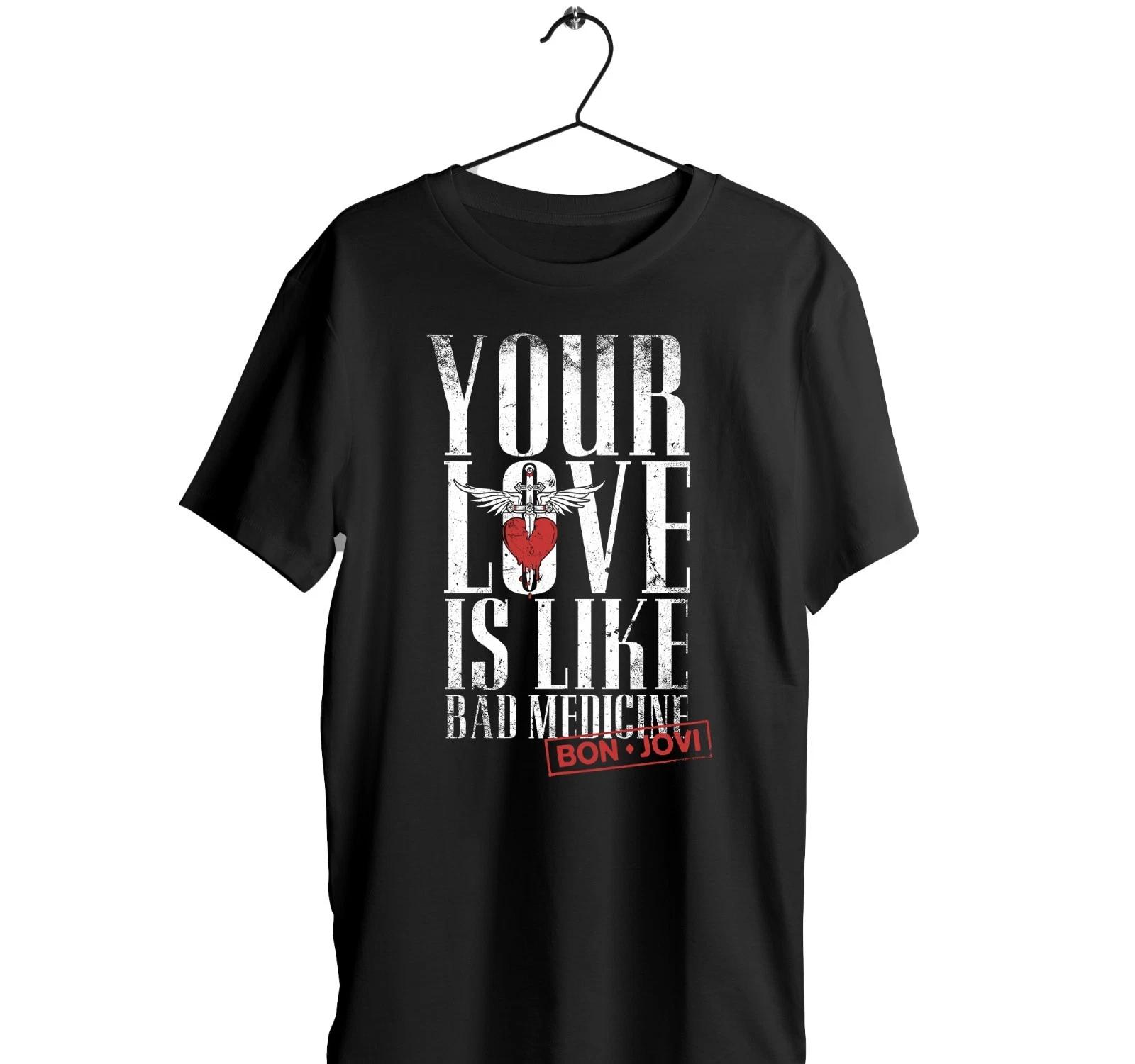 Bon Jovi Black T-Shirt I Cotton Short Sleeve I Your Love is Like Bad Medicine 3XL