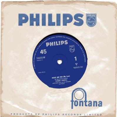 7inch Record RONNIE CARROLL  Roses Are Red My Love 326532BF PHILIPS 1962 UK Pop Used