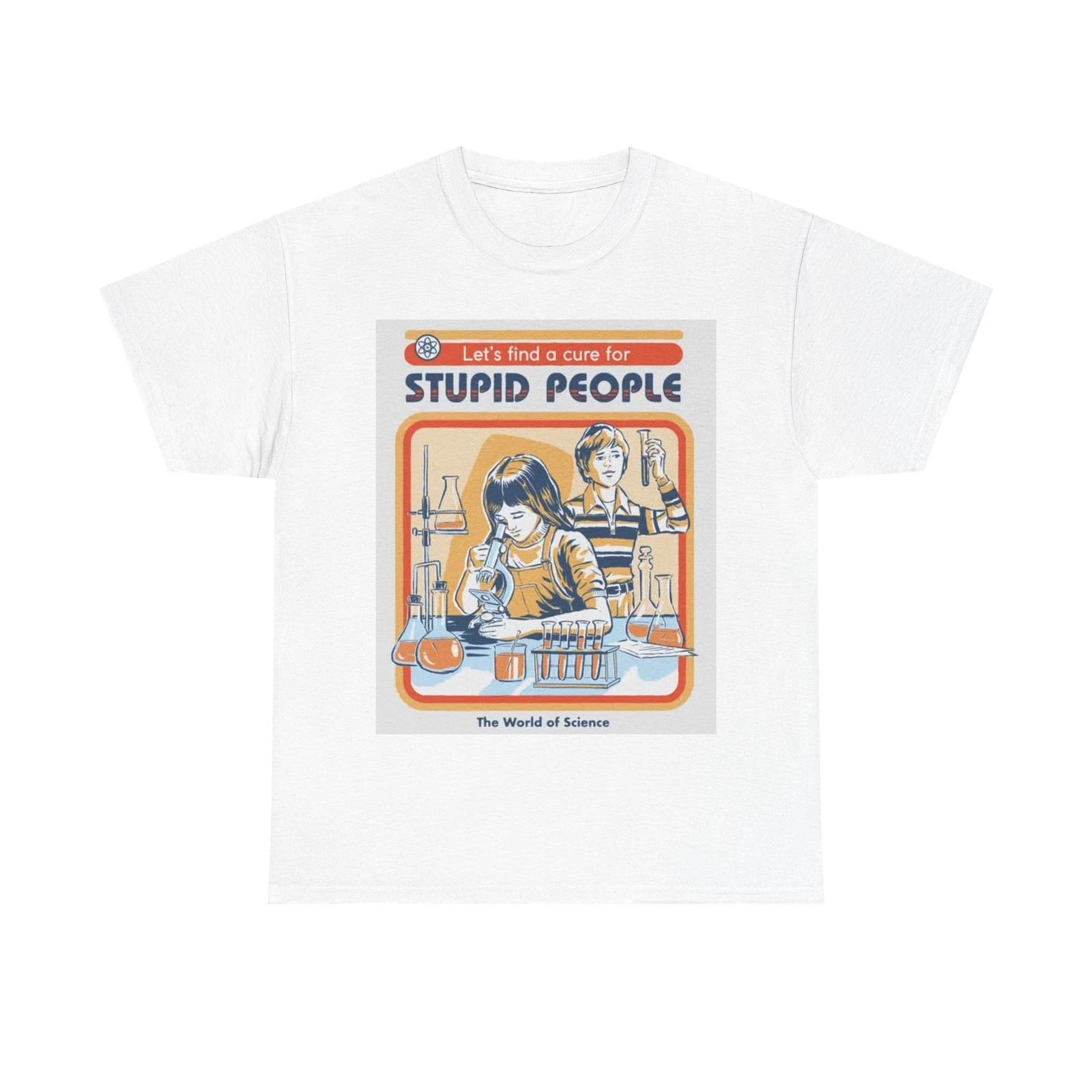 Men s and Women s T-shirts Lets Fix Stupid S